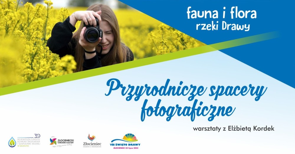Przyrodnicze spacery fotograficzne