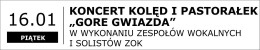 Koncert kolęd i pastorałek „Gore gwiazda”